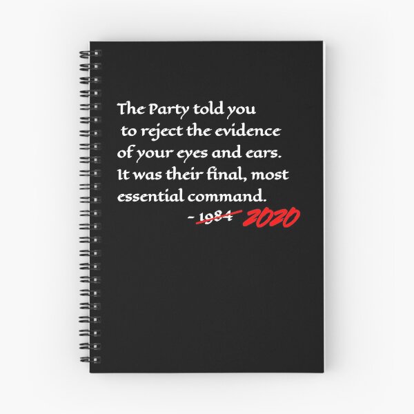 Item preview, Orwell 1984 Quote For 2020 And Beyond (Dark Colors) T-Shirt designed and sold by BamfordDB11.