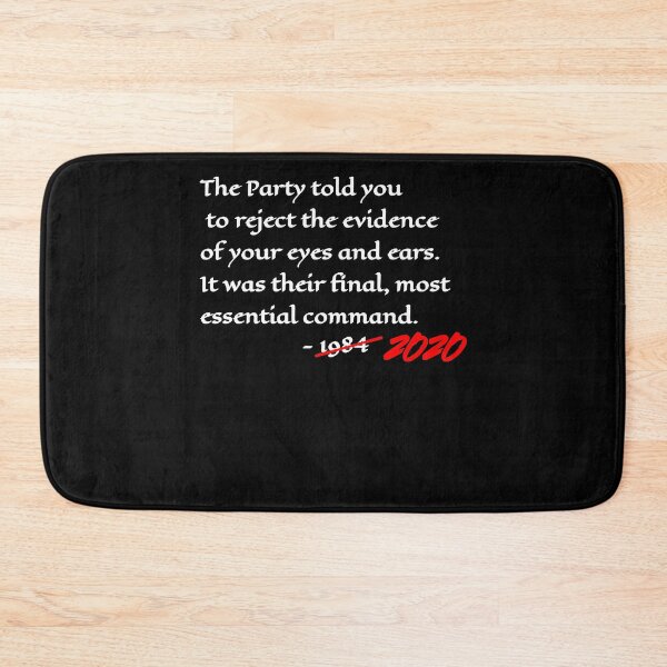 Item preview, Orwell 1984 Quote For 2020 And Beyond (Dark Colors) T-Shirt designed and sold by BamfordDB11.