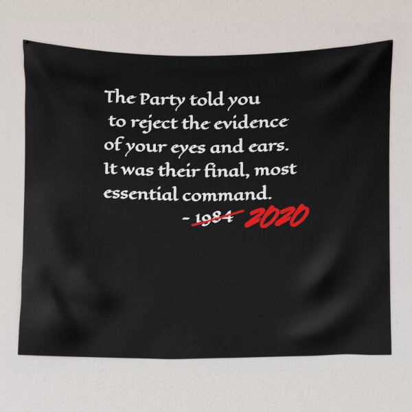 Item preview, Orwell 1984 Quote For 2020 And Beyond (Dark Colors) T-Shirt designed and sold by BamfordDB11.