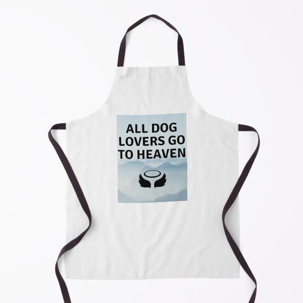 Artikelvorschau, Alle Hundeliebhaber kommen in den Himmel entworfen und verkauft von DoggyLoveCA.