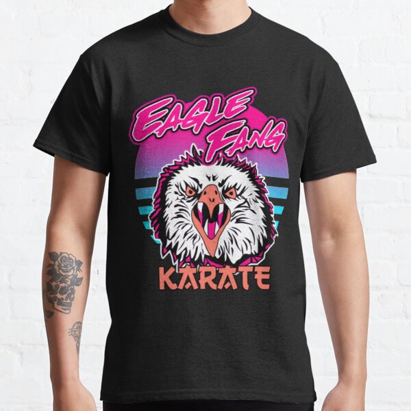 Cobra Kai Eagle Fang Karate - Cobra Kai 80s Classic T-Shirt