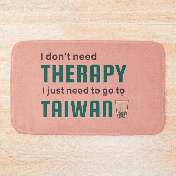 Item preview, I Don't Need Therapy I Just Need To Go To Taiwan Boba Tea designed and sold by Unworldly.