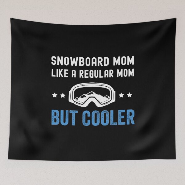 Item preview, Snowboard mom funny saying designed and sold by CentralDesignz.