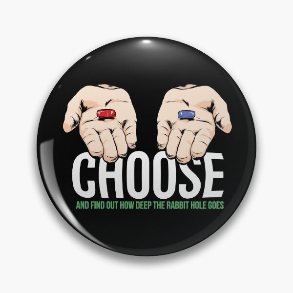 Item preview, cool movie quote artwork red pill blue pill designed and sold by TeesByMark.