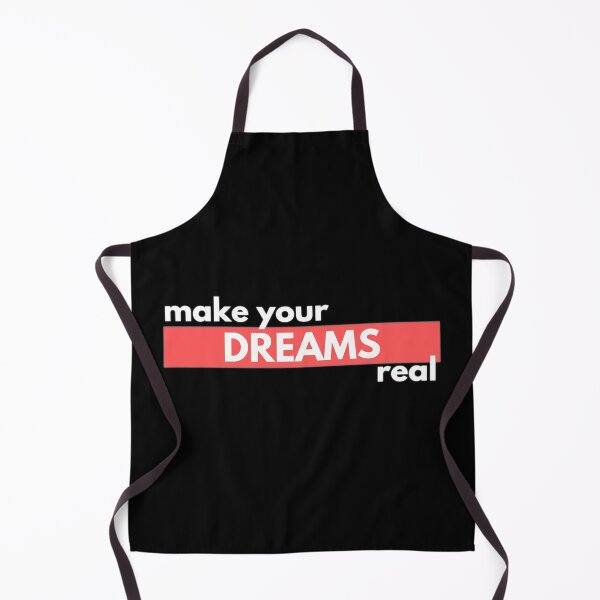 Item preview, Make your Dreams Real, go for it! designed and sold by Nxt-Lvl-Awesome.