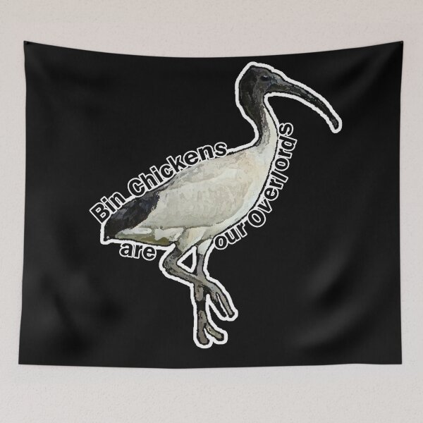 Item preview, BIN CHICKENS ARE OUR OVERLORDS | The Bin Chicken otherwise known as the White Ibis designed and sold by Iskybibblle.
