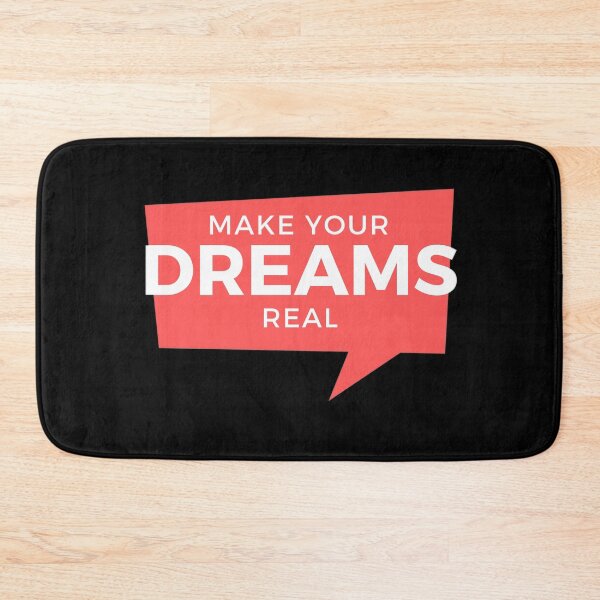 Item preview, Make your Dreams Real! designed and sold by Nxt-Lvl-Awesome.