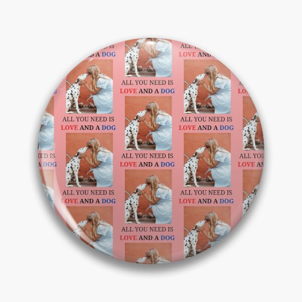 Item preview, All you need is Love and a Dog designed and sold by findsbyjune374.
