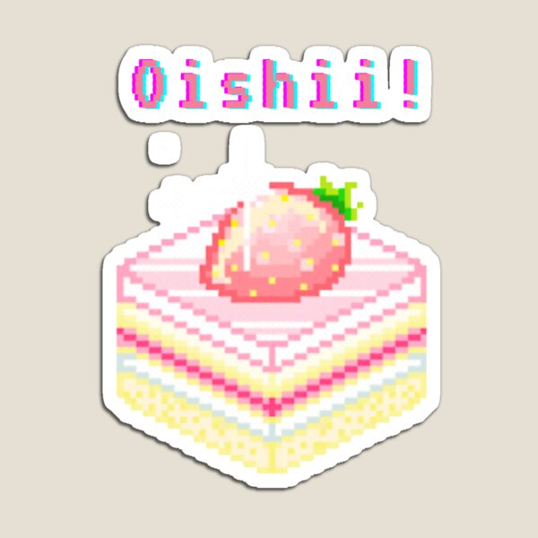 Kawaii Pixel Oishii Dream Dessert ( strawberry Jello sponge Cakee) ) Magnet