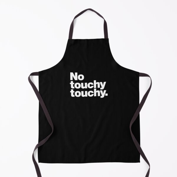Item preview, No touchy touchy designed and sold by chestify.