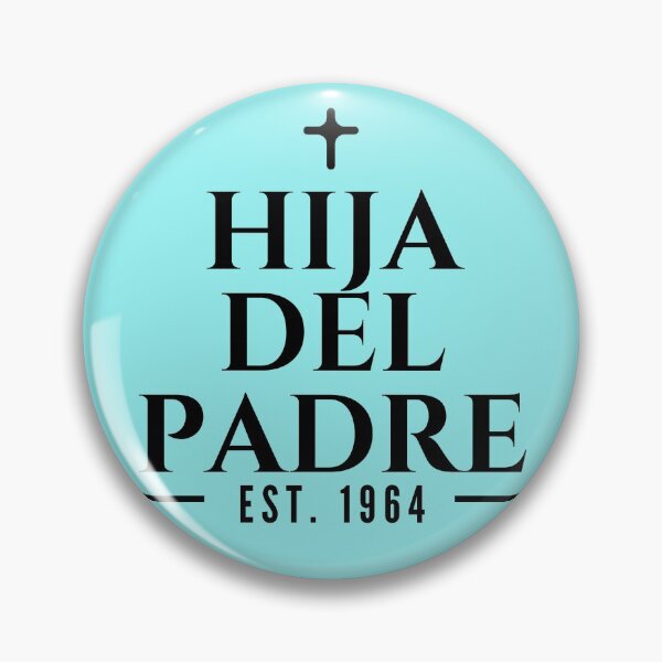 Item preview, Hija del Padre Establecida 1964 designed and sold by GeneralJesus.