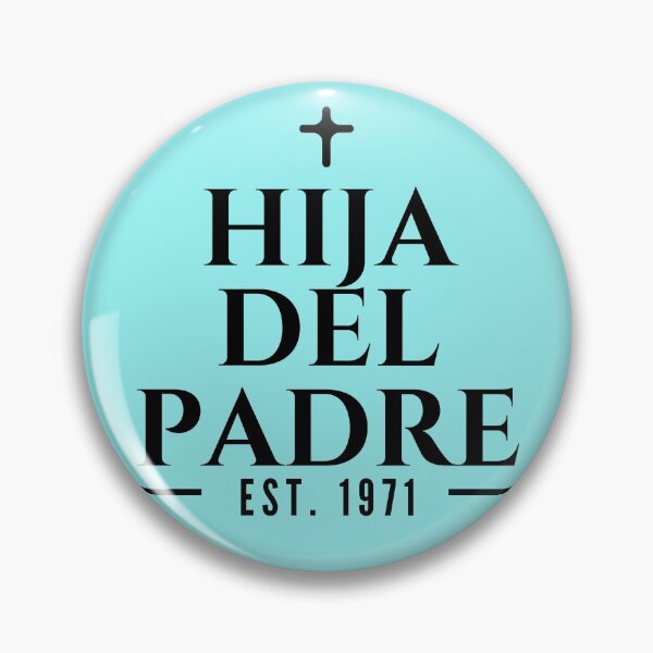 Item preview, Hija del Padre Establecida 1971 designed and sold by GeneralJesus.