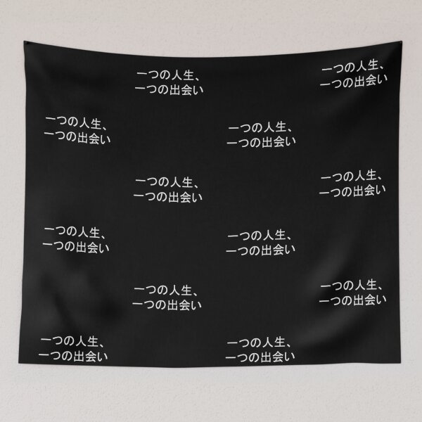 Item preview, Quote: One life, one encounter. In Japanese Chloe Art Designs designed and sold by ChloeArtDesigns.