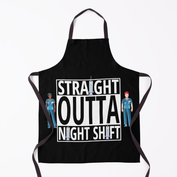 Item preview, Straight Outta Night Shift designed and sold by StephenMollie.