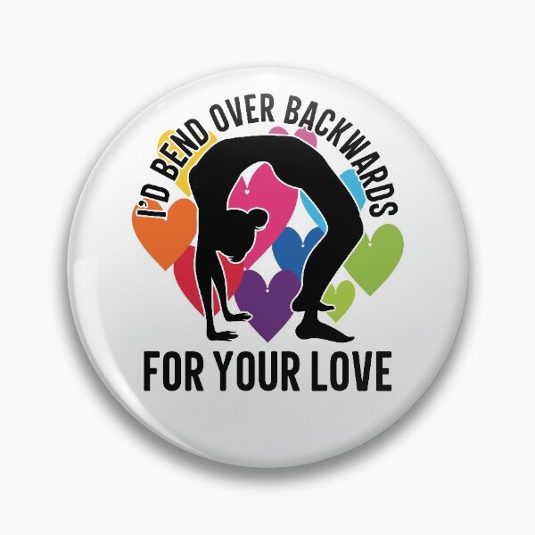 Item preview, I'd Bend Over Backwards For Your Love designed and sold by GravitiTees.