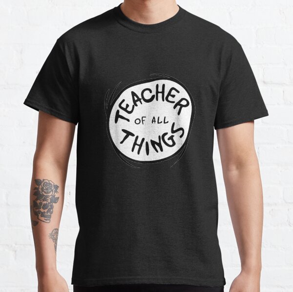 Seuss Teacher of all Things Emblem Color Option Sweatshirt Dr