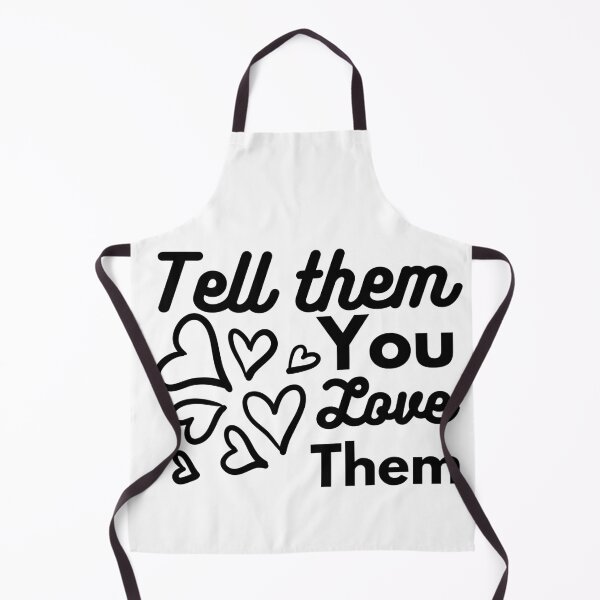 Item preview, Tell Them You Love Them designed and sold by SweetAndSpice.