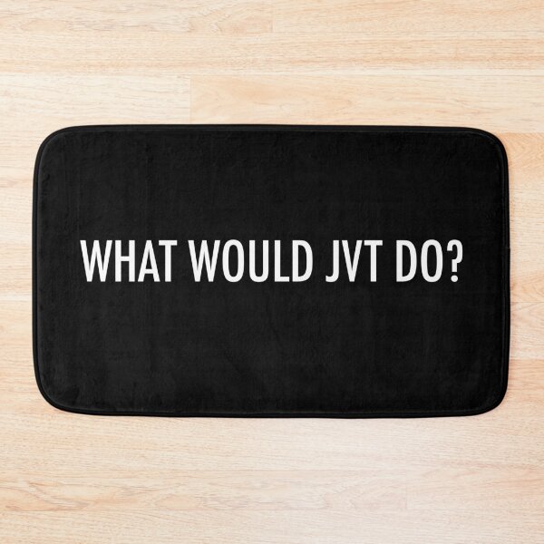 Item preview, What would JVT do? designed and sold by PG Illustration.