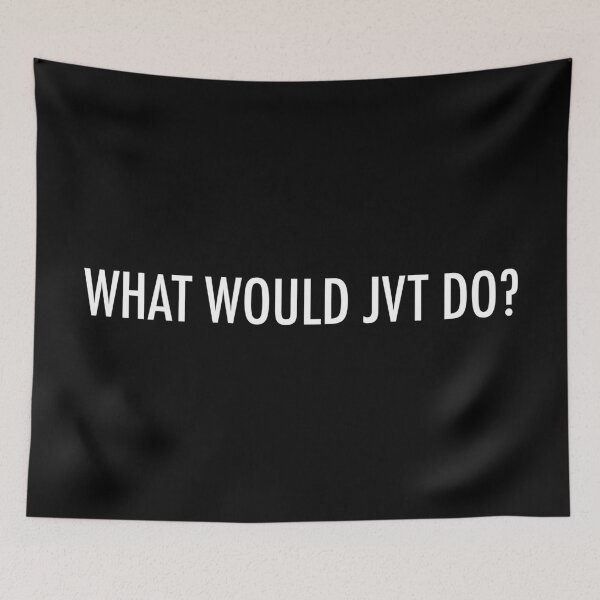 Item preview, What would JVT do? designed and sold by PG Illustration.