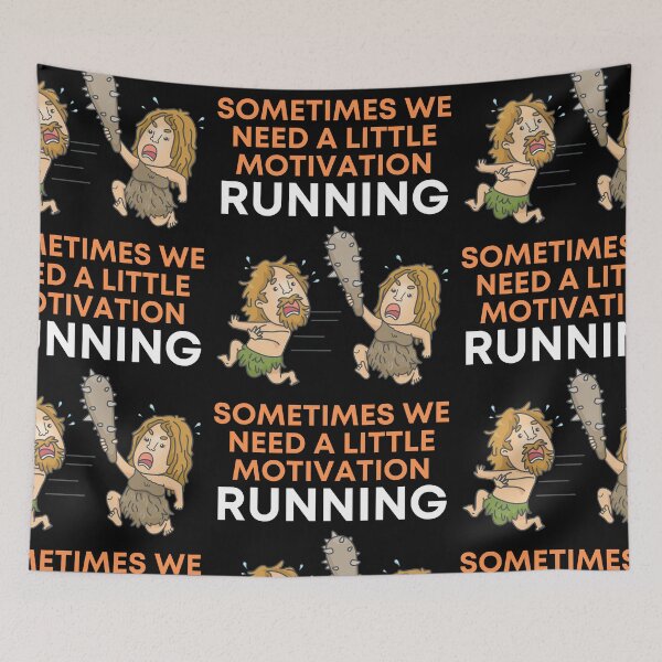 Item preview, Running - Sometimes we need a little motivation. designed and sold by ParadoxBreakers.