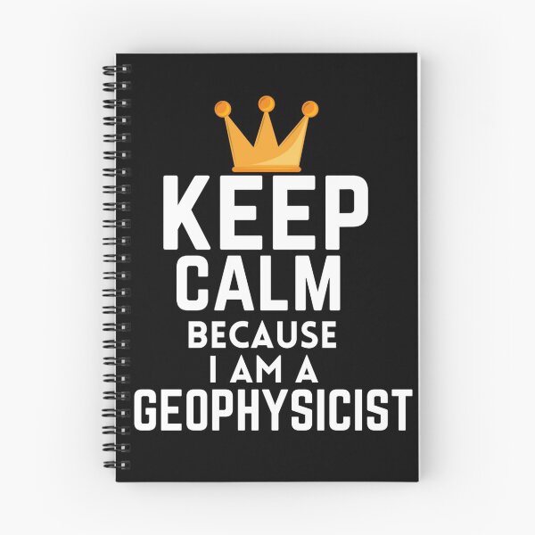 Item preview, Keep Calm Because I Am A Geophysicist - Geophysicist Funny designed and sold by mewsis.