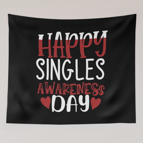 Item preview, Happy singles awareness day designed and sold by crazy merchs.