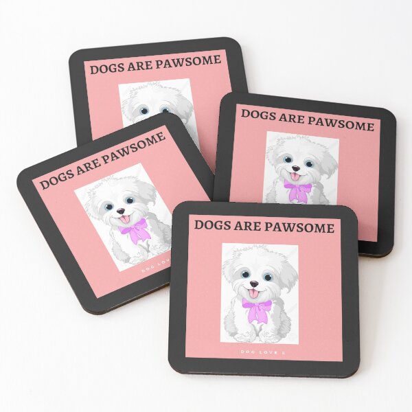 Item preview, ' DOGS ARE PAWSOME " designed and sold by findsbyjune374.