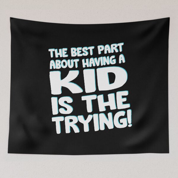 Item preview, The best Part about having a KID is the trying vintage designed and sold by Niishouseca.
