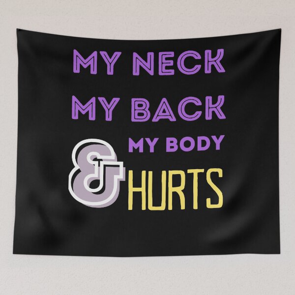Item preview, Neck, Back and Body Hurts designed and sold by ChibiKolossus.