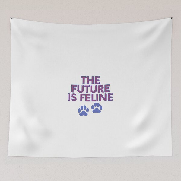 Item preview, the future is feline designed and sold by thirt02.