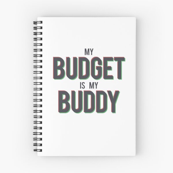 Item preview, My BUDGET Is My BUDDY Black designed and sold by Whole Life Crisis.
