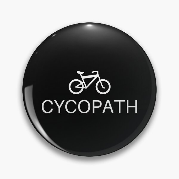 Item preview, Cycopath, for the Cycling Fan! designed and sold by Nxt-Lvl-Awesome.