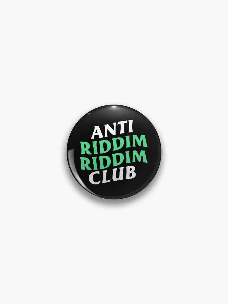 Thumbnail 1 von 3, Button, Anti-Riddim-Riddim-Club designt und verkauft von I Artem ⭐⭐⭐⭐⭐.