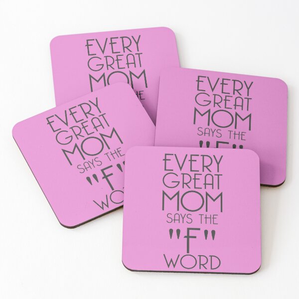 Item preview, Every Great Mom Says The F Word designed and sold by overstyle.