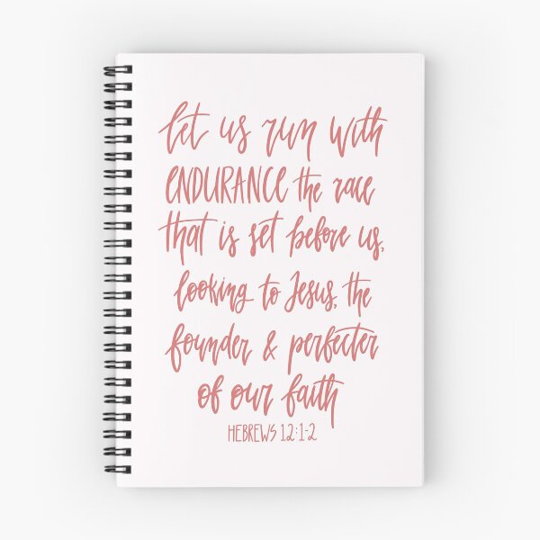Item preview, Hebrews 12:1-2 - let us run with endurance the race that is set before us, looking to Jesus, the founder and perfecter of our faith designed and sold by cinw.
