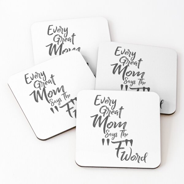 Item preview, Every Great Mom Says The F Word designed and sold by overstyle.