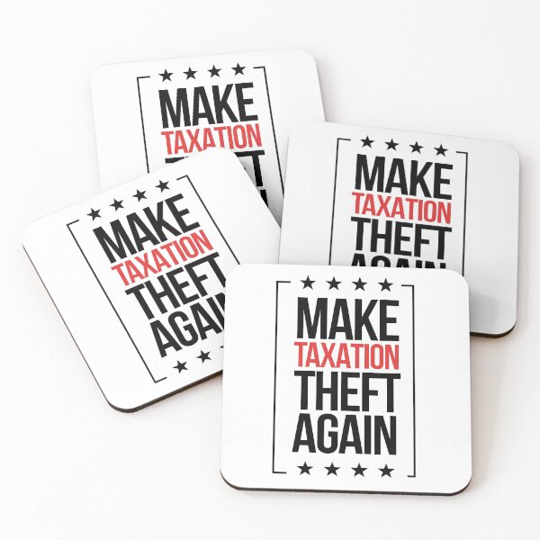 Item preview, Make Taxation Theft Again designed and sold by WillPowerApp.