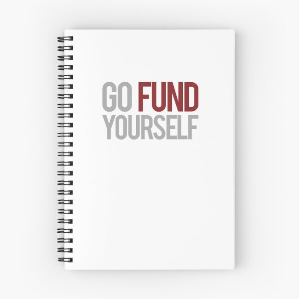 Item preview, Go FUND Yourself designed and sold by Whole Life Crisis.