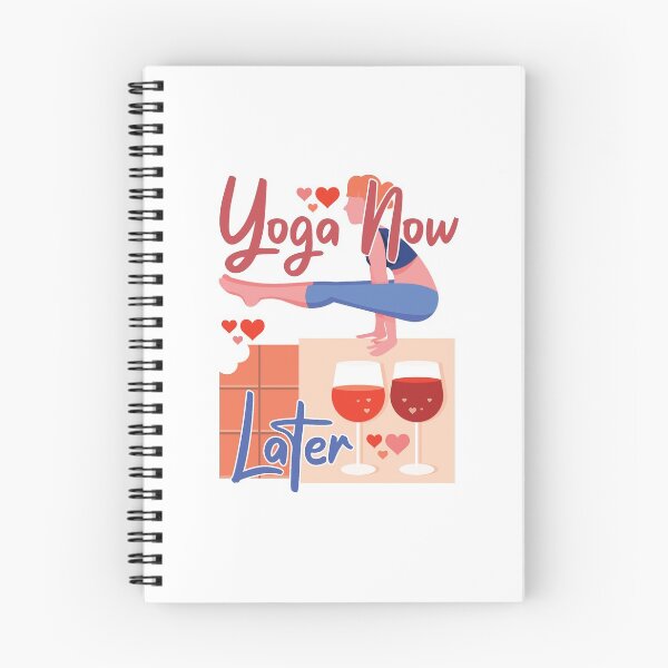Item preview, Yoga Now Chocolate And Wine Later designed and sold by GravitiTees.