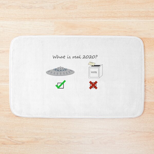Item preview, Whats Real 2020, Ufos or Votes? designed and sold by Logical Artist.