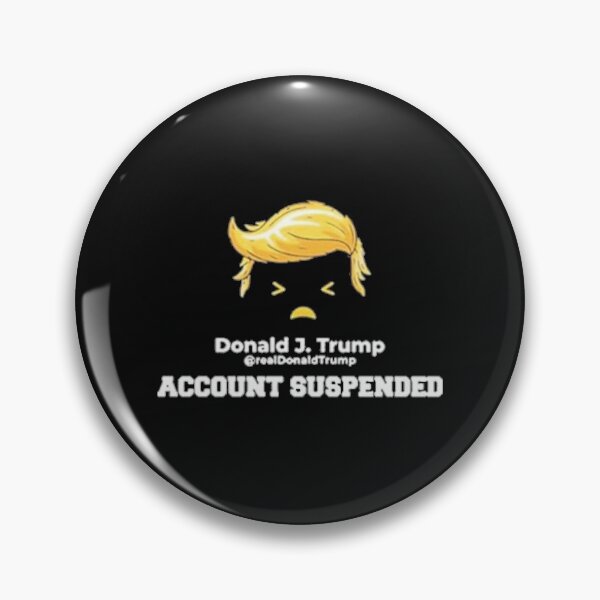 Item preview, Donald J Trump Twitter Account Suspended designed and sold by tararoana.