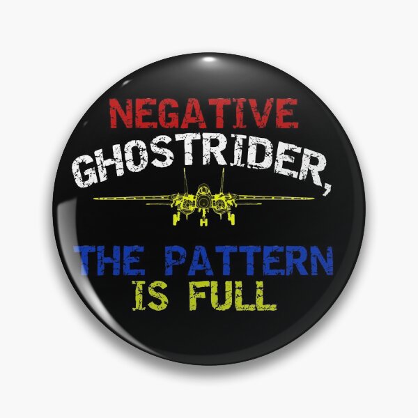 Item preview, Negative Ghostrider, The Pattern Is Full - Inspired by Top Gun designed and sold by cunners316.