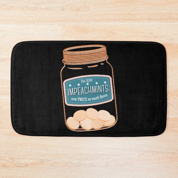Item preview, Impeachmints Funny Im Peach Mints Impeachment Day designed and sold by IntegrityDesign.