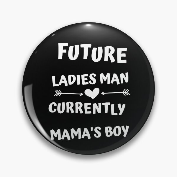 Item preview, future ladies man currently mama's boy designed and sold by tarkaittisak.