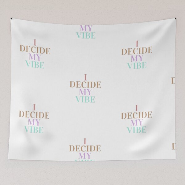 Item preview, I decide my vibe design designed and sold by theamalia.