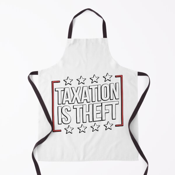 Item preview, Taxation Is Theft Make Taxation Theft Again designed and sold by WillPowerApp.