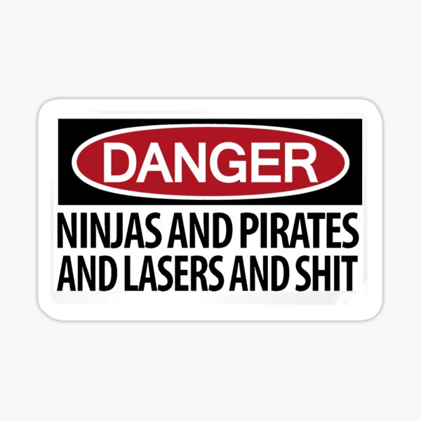 DANGER: There's danger afoot! Sticker