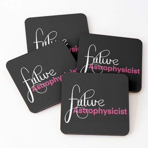 Item preview, Future Astrophysicist, I love astrophysics in Pink designed and sold by ToriaScarlett.