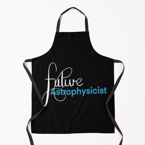 Item preview, Future Astrophysicist, I love astrophysics in Blue designed and sold by ToriaScarlett.