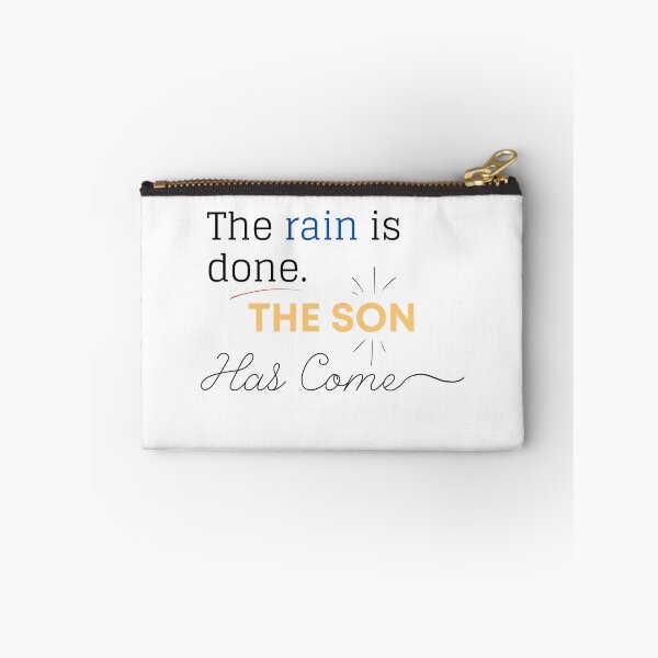 Item preview, Christian design quote The rain is done the Son has come designed and sold by pureheartvision.